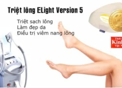 Elight Version 5 Lựa chọn triệt lông thông minh và tiết kiệm