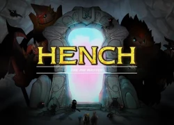 Hench - Game online dạng Pokemon độc đáo từ xứ Kim Chi