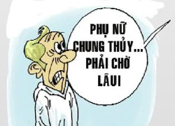 Phụ nữ chung thủy... phải chờ lâu!