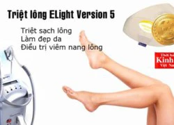 Triệt lông tiết kiệm với Elight Version 5