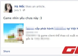 Xuất hiện tình trạng giả mạo Facebook hotgirl quảng bá game