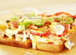 [Chế biến] - Pizza bánh mỳ gối