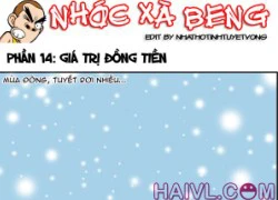 Nhóc xà beng phần 14 :Giá trị đồng tiền