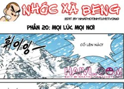 Nhóc xà beng phần 20 : Mọi lúc mọi nơi