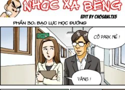 Nhóc Xà Beng phần 30 : Bạo lực học đường