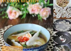 [Chế biến] - Hoành thánh nấu nấm