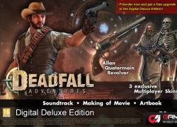 DEADFALL ADVENTURES &#8211; GAME HÀNH ĐỘNG PHIÊU LƯU ĐẬM CHẤT INDIANA JONES