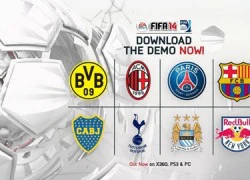 Game thủ đã có thể chơi thử Demo của FIFA 14 hôm nay