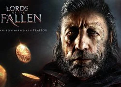 Lord of the Fallen - Lời tuyên chiến với thần linh