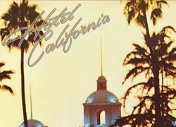 Câu chuyện ly kỳ về ca khúc bất hủ 'Hotel California'