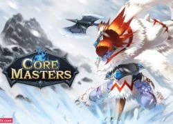 Core Masters ra mắt trailer mới cho Closed Beta