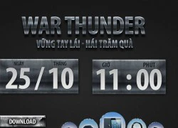 Gamer thủ Việt ngỡ ngàng vì War Thunder của VTC