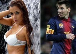 Siêu mẫu ngực khủng tố Messi gạ đổi tiền lấy sex