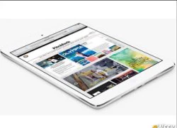 7 lý do giúp iPad mini 2 đáng để lựa chọn