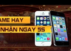 Chơi game hay nhận ngay 5S