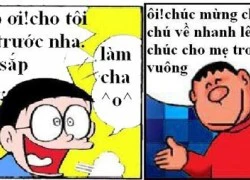 Doreamon chế siêu bựa : Được làm cha