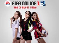 Garena: &#8216;FIFA Online 3 không có thay đổi nào về gameplay&#8217;