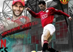 Giggs: Kí ức đắng cay của &#8220;Quỷ già&#8221; hai mặt