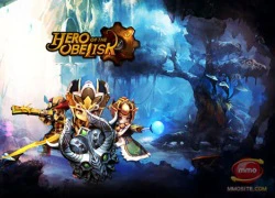 Hero of the Obelisk bước vào Closed beta lần 2