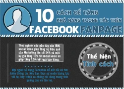 [Infographic] 10 cách tăng tương tác trên Facebook fan-page