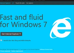 Microsoft cho tải phiên bản IE 11 trên Windows 7