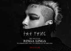 Tae Yang vượt mặt bạn thân với Ringa Linga