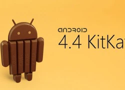 Tại sao Android 4.4 là phao cứu sinh cho những cỗ máy cấu hình yếu?