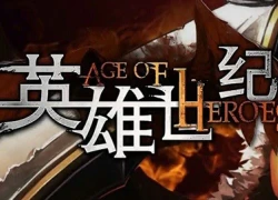 Age of Heroes siêu phẩm MOBA 3D hành động mới