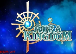 Aura Kingdom bước vào giai đoạn Closed Beta