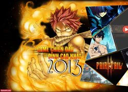 [G4V Trải Nghiệm] Fairy Tail 2 - Bình mới rượu cũ