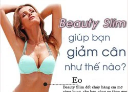 Giảm béo bụng hiệu quả với Beauty Slim