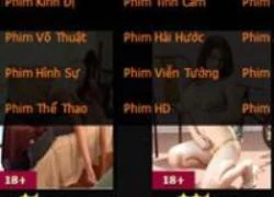 Nhiễu loạn vì sex trà trộn các web xem phim