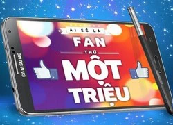 Samsung Mobile Fanpage tưng bừng chào mừng fan thứ 1.000.000