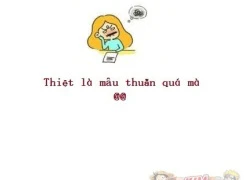 Thật là mâu thuẫn