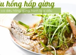 Thực đơn cá hấp gừng nóng hổi cho ngày lạnh