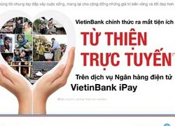 Chuyển tiền từ thiện trực tuyến trên VietinBank iPay