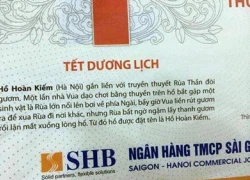 Dừng phát hành lịch in sai lệch nội dung truyền thuyết hồ Gươm