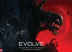 Left 4 Dead 3 xuất hiện dưới tên Evolve