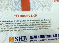 Nội dung truyền thuyết hồ Gươm bị in sai lệch trên lịch