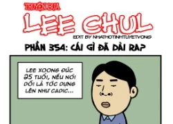 Truyện bựa Lee Chul phần 354