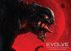 Cùng xem trailer "chất lừ" của Evolve