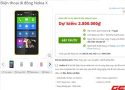 Đã có thể đặt mua Nokia X chính hãng tại Việt Nam với giá 2,8 triệu đồng