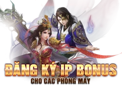 "IP Bonus" khuyến mãi cho cả những người chơi ở nhà