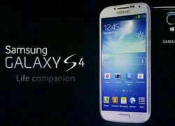 Không nên mua Galaxy S4 trong tháng này