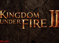 Kingdom Under Fire II công bố Nhà phát hành game tại Trung Quốc