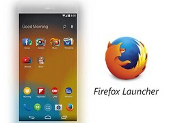 Mozilla đang phát triển Firefox Launcher cho Android dựa trên EverythingMe, sẽ sớm có bản beta