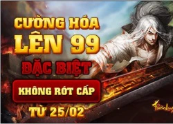 TLBB3 khai mở giới hạn cường hóa từ +9 lên... +99