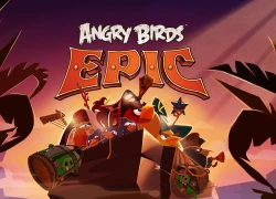 Angry Birds Epic tung gameplay hướng dẫn người chơi