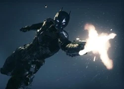 Arkham Knight: Batman "ác" lộ diện