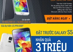 Đại lí đã cho đặt hàng Galaxy S5, giá từ 15,5 triệu đồng